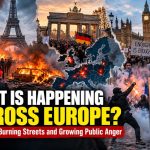 Europe in Turmoil_ Protests and Flames